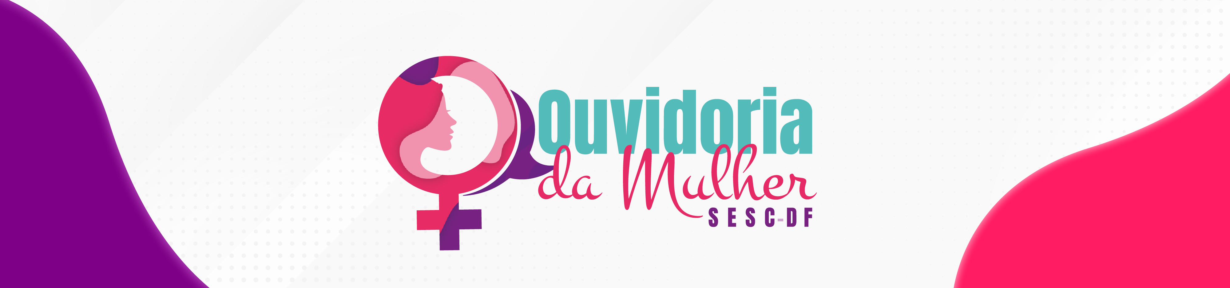 Banner Ouvidoria da Mulher - SescDF